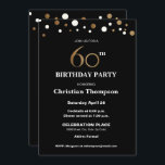 Gold und Schwarzes, 60. Geburtstags-Party Einladung<br><div class="desc">Dieses hoch entwickelte Imitat *gold und schwarze Thema feiert dieses Meilensteingeburtstagsereignis. Der Text ist völlig kundengerecht. Elegant.


*gold eine Druckgraphik</div>