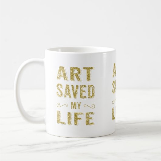 Gold White Art Rettete meine Tasse im Leben (Links)