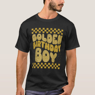 Golden Birthday Boys Bday Kleinkinder Geburtstagsp T-Shirt