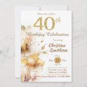 Golden Bloom - floral elegante moderne 40. Geburts Einladung (Vorderseite)
