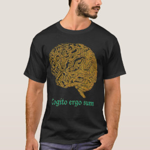 Golden Brain Ich denke, daher bin ich Philosopher  T-Shirt