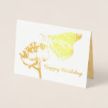 Golden Butterfly auf Blume Friend Geburtstag Folienkarte<br><div class="desc">Ein hübsches, feminines Design mit einem großen Schmetterling, der auf einer Blume steht. Einfach und grafisch, das abstrakte Schmetterling und Blume Bild ist von meiner ursprünglichen Naturfotografie geboren. Innen, auf einem abstrakten goldgelben Hintergrund, ist ein schönes Gefühl, dass mit dem Bild fließt, das kann personalisiert sein, wenn Sie sich entscheiden,...</div>