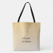 Golden Cross Let Go Let God Light Tasche (Vorderseite)