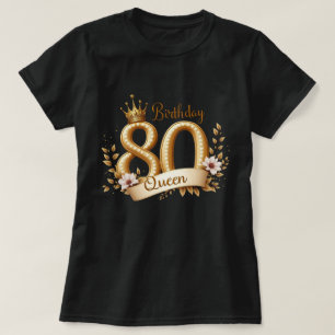Golden Crown 80. Geburtstag Queen Gift T-Shirt