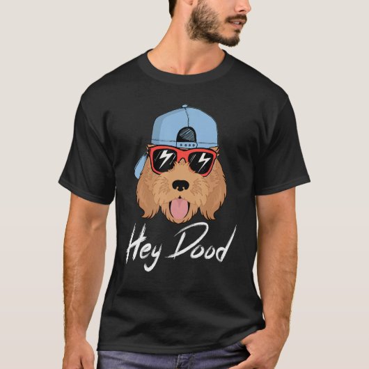 Golden Doodle Hey Dood Labradoodle Apricot Goolden T-Shirt (Vorderseite)