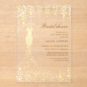 Golden Dress Brautparty Akryllische Einladung (Vorderseite)