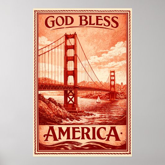 Golden Gate Bridge - Gott segne Amerika Poster (Vorne)