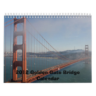 GOLDEN GATE BRIDGE-KALENDER 2012 KALENDER