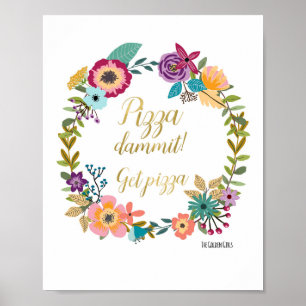 Golden Girls-Pizza-Zitat Poster