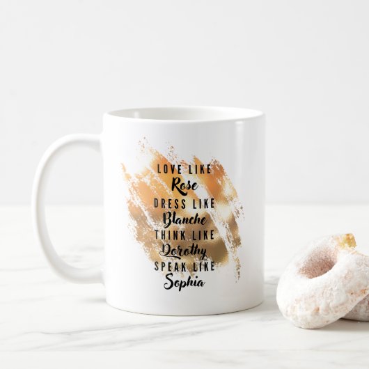Golden Girls Typografie Gold Foil Kaffeetasse (Mit Donut)