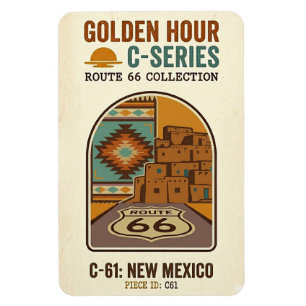 Golden Hour Route 66 C-Serie   New Mexico Magnet
