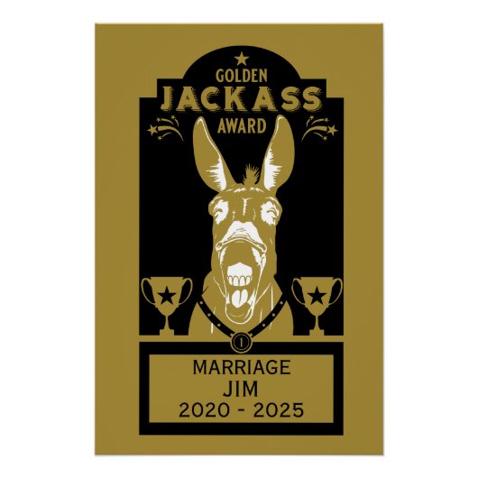 Golden Jackass Award Poster (Vorderseite)