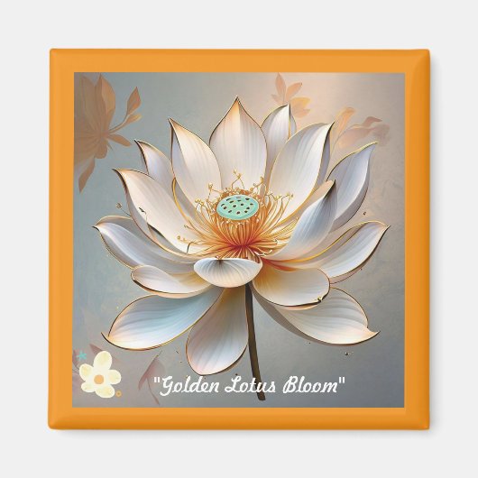 "Golden Lotus Blossom" Magnet (Vorne)