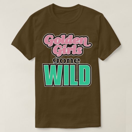 GOLDEN LS GONE WILD T-Shirt (Design vorne)