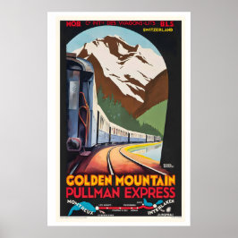Golden Mountain Pullman Express Montreux Poster