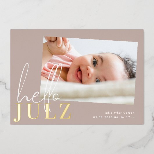 Golden Name Hello Foto Baby Geburtsankündigung Folieneinladung (Vorderseite)