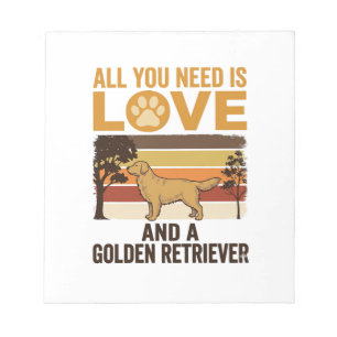 Golden Retriever Alles was du brauchst ist Liebe V Notizblock