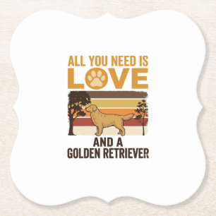 Golden Retriever Alles was du brauchst ist Liebe V Untersetzer