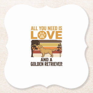 Golden Retriever Alles was du brauchst ist Liebe V Untersetzer