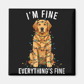 Golden Retriever Christmas I'm Fine Everything Is  Magnet (Vorne)