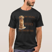 Golden Retriever Dog Breed All bark no bite unless T-Shirt (Vorderseite)