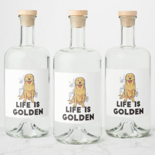 Golden Retriever Dog - Das Leben ist golden Alkoholflaschenetikett