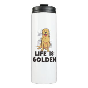 Golden Retriever Dog - Das Leben ist golden Thermosbecher