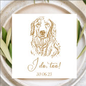 Golden Retriever Dog I do to Custom Cocktail Serviette