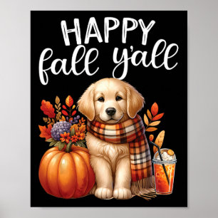 Golden Retriever Dog Pumpkin Gewürz Happy Fall Yal Poster