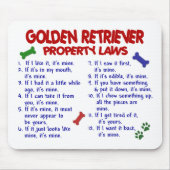 Golden retriever-Eigentums-Gesetze 2 Mousepad (Vorne)