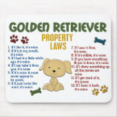 Golden retriever-Eigentums-Gesetze 4 Mousepad (Vorne)