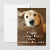 Golden Retriever ein Haus ist nie einsam Postkarte (Vorne/Hinten)