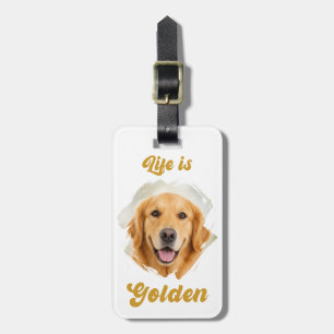Golden Retriever Foto Das Leben ist golden Gepäckanhänger