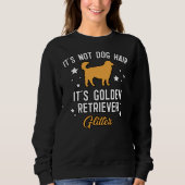 Golden Retriever für Frauen oder Mädchen Golden Re Sweatshirt (Vorderseite)