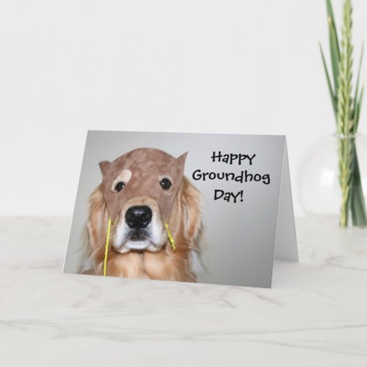 Golden Retriever Groundhop Day Card Karte (Vorderseite)