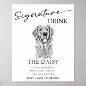 Golden Retriever Hund Hochzeit Signature Drink Zei Poster (Vorne)