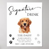 Golden Retriever Hund Hochzeit Signature Drink Zei Poster (Vorne)