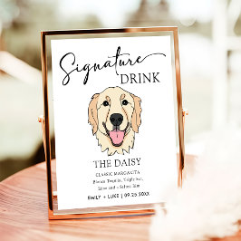 Golden Retriever Hund Hochzeit Signature Drink Zei Poster