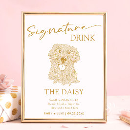 Golden Retriever Hund Hochzeit Signature Drink Zei Poster