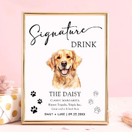 Golden Retriever Hund Hochzeit Signature Drink Zei Poster