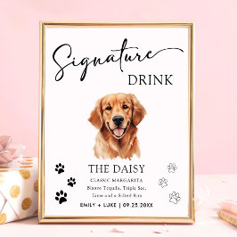 Golden Retriever Hund Hochzeit Signature Drink Zei Poster