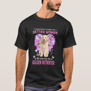 Golden Retriever Hundemutter Besitzerin Frohen Mut T-Shirt