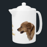 Golden retriever-Hundeteekanne<br><div class="desc">" Das Leben ist goldene" Anteile das Bild mit einem golden retriever-Hund auf dieser Teekanne. Der Text ist auf einer unterschiedlichen Schicht und kann leicht geändert werden oder beseitigt werden.</div>