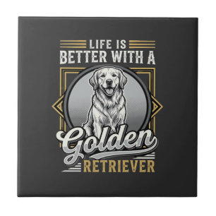 Golden Retriever Leben ist besser Hund Fliese