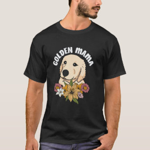 Golden Retriever Mama Blumen Blumenstrauß Mädchen  T-Shirt