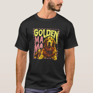 Golden Retriever Mama Mutter Hund Haustier T-Shirt