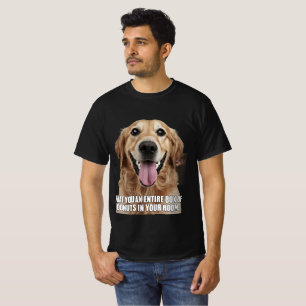 Golden Retriever Meme T - Shirt - Hunde-tastischer