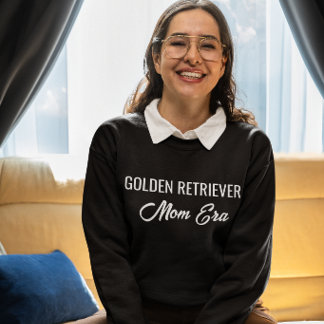 Golden Retriever Mom Era Hundemutter Trendige Typo Sweatshirt