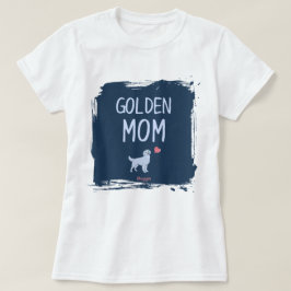 Golden Retriever mom shirt with custom name