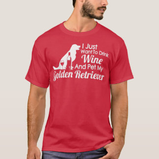 Golden Retriever MomDrink Wein und Haustier Gol T-Shirt